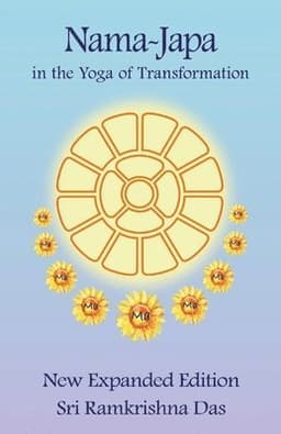 Nama-Japa - In The Yoga of Transformation