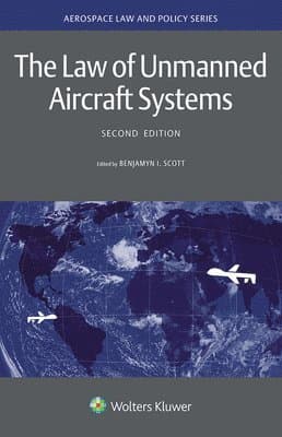 Law of Unmanned Aircraft Systems