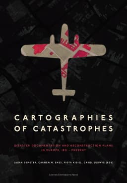 Cartographies of Catastrophes