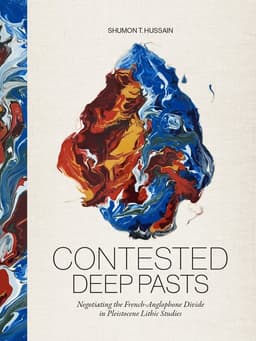 Contested Deep Pasts