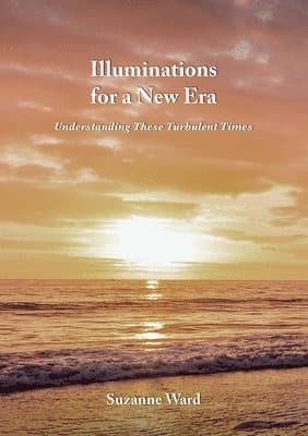 Illuminations for a New Era