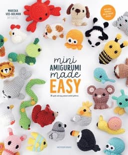 Mini Amigurumi Made Easy