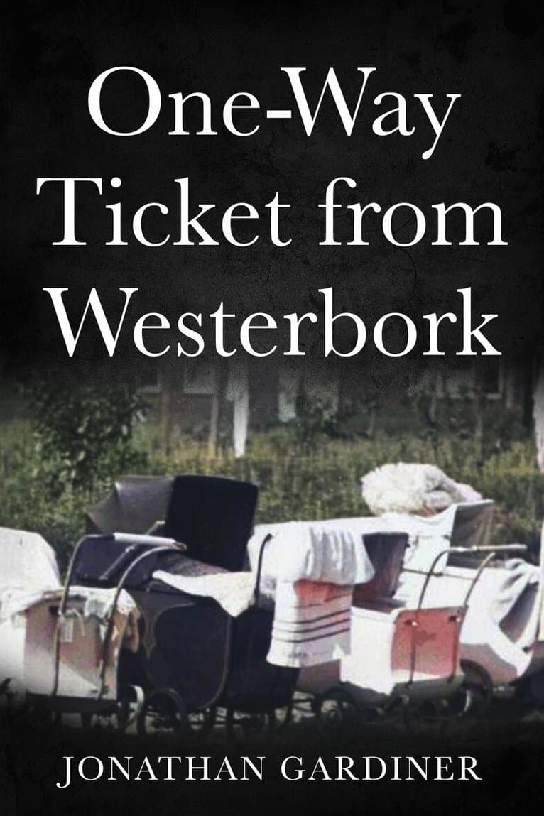 One Way Ticket from Westerbork