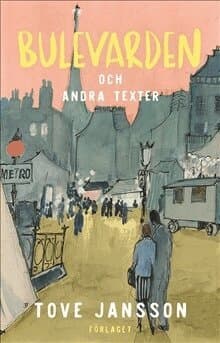 Bulevarden och andra texter