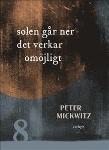 Solen går ner det verkar omöjligt