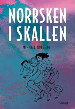 Norrsken i skallen