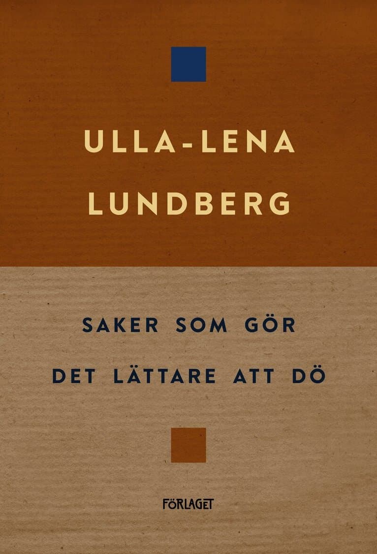 Saker som gör det lättare att dö