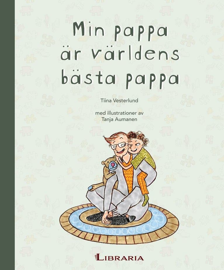 Min pappa är världens bästa pappa