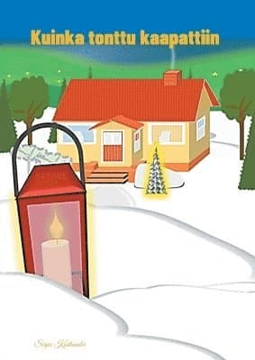 Kuinka tonttu kaapattiin