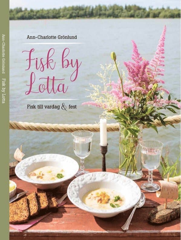 Fisk by Lotta : Fisk till vardag & fest