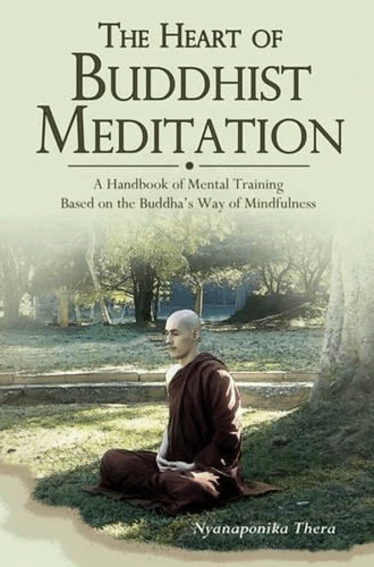 Heart of Buddhist Meditation