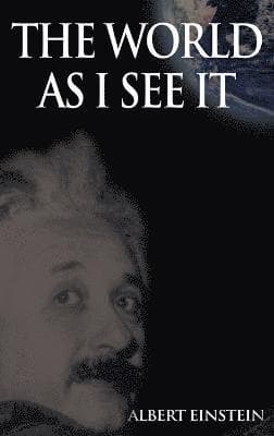 World as I See it