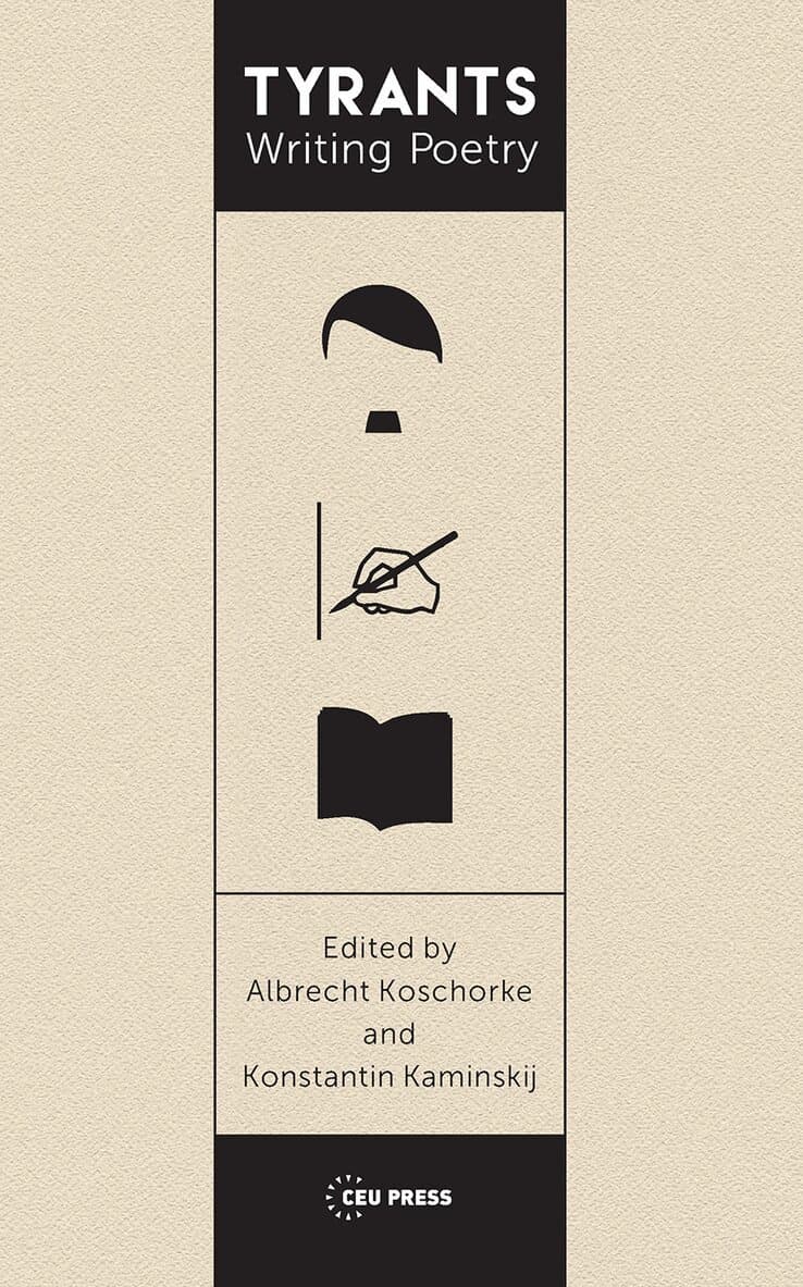 Tyrants Writing Poetry