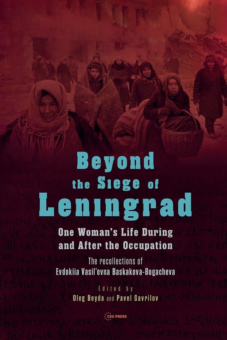 Beyond the Siege of Leningrad