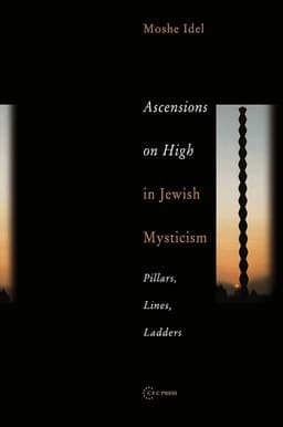 Ascensions on High in Jewish Mysticism