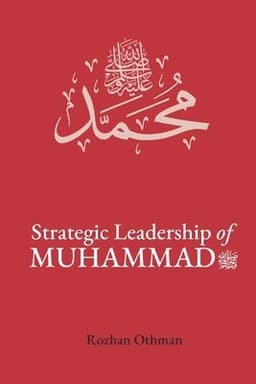 Strategic Leadership of Muhammad SAW