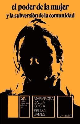 Poder de La Mujer y La Subversion de La Comunidad