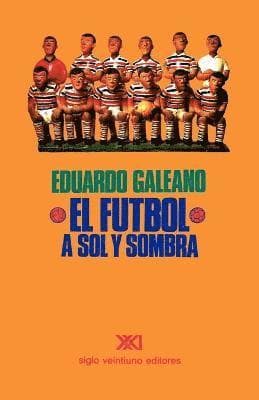 Fútbol a Sol Y Sombra