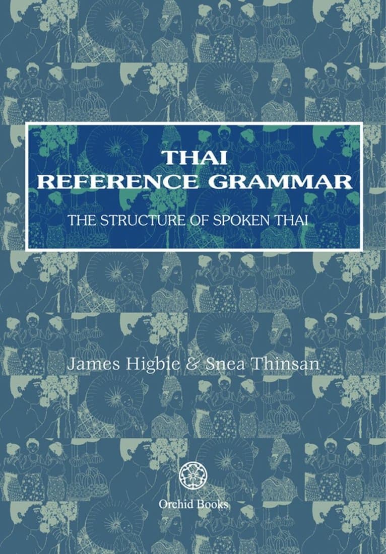 Thai Reference Grammar