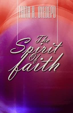The Spirit of Faith