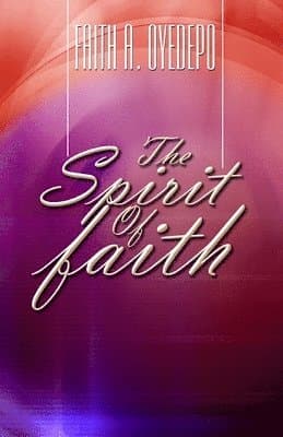 The Spirit of Faith