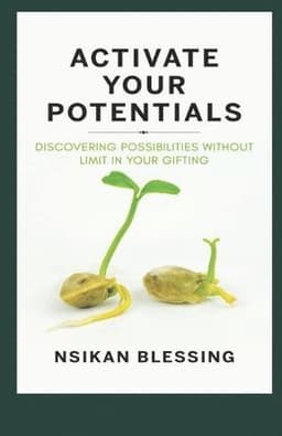 Activate Your Potential