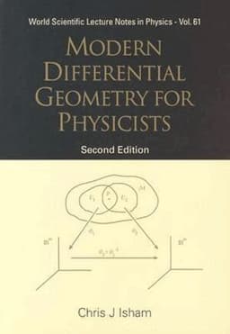 Modern Differential Geometry For Physicists (2nd Edition)