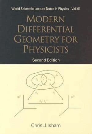 Modern Differential Geometry For Physicists (2nd Edition)
