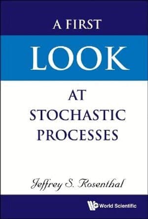 First Look At Stochastic Processes, A