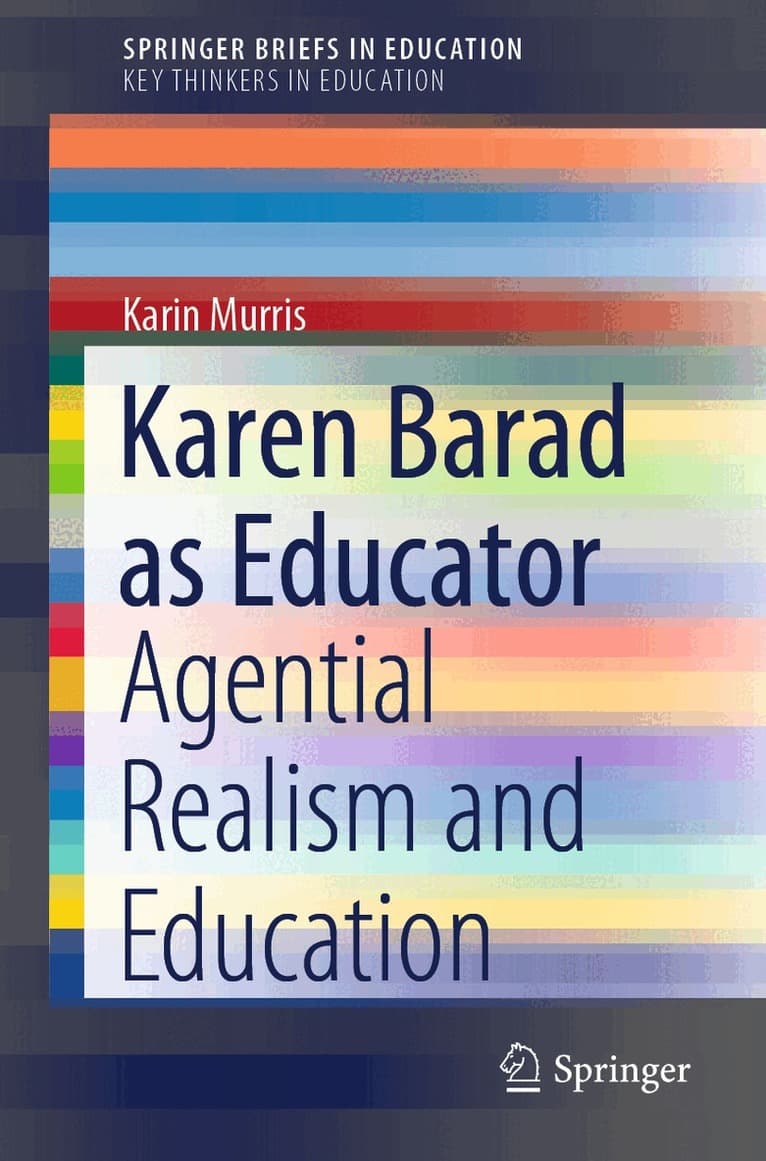 Karen Barad as Educator