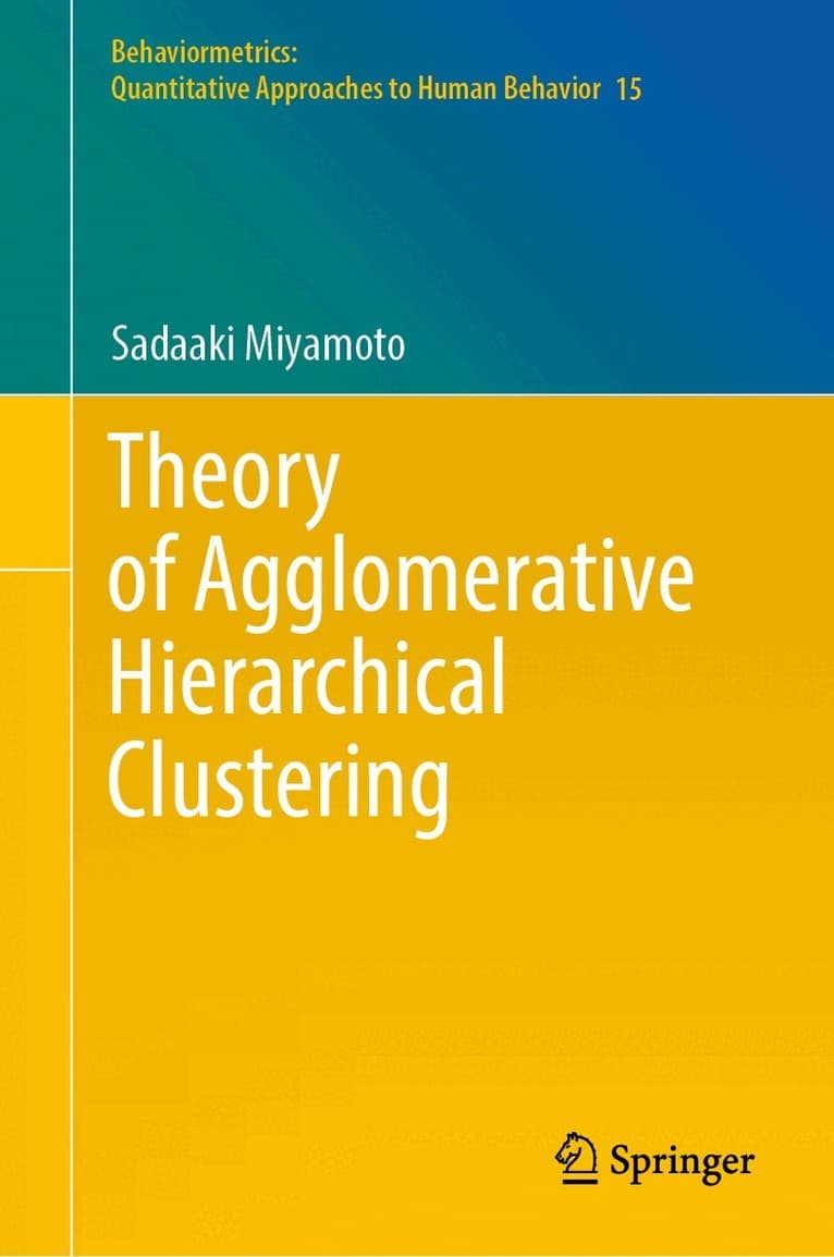 Theory of Agglomerative Hierarchical Clustering