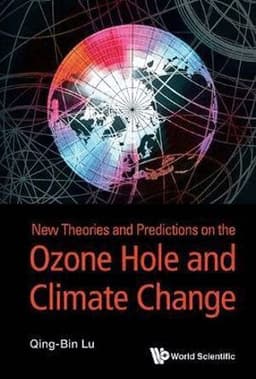 Theories And Predictions On Ozone Depletion And Climate Change
