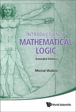 Introduction To Mathematical Logic (Extended Edition)