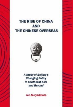 Rise of China and the Chinese Overseas