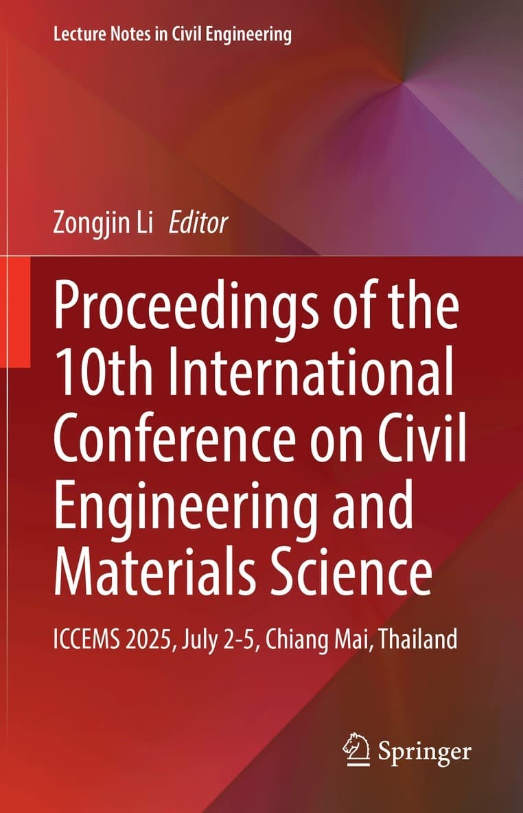 Proceedings of the 10th International Conference on Civil Engineering and Materials Science