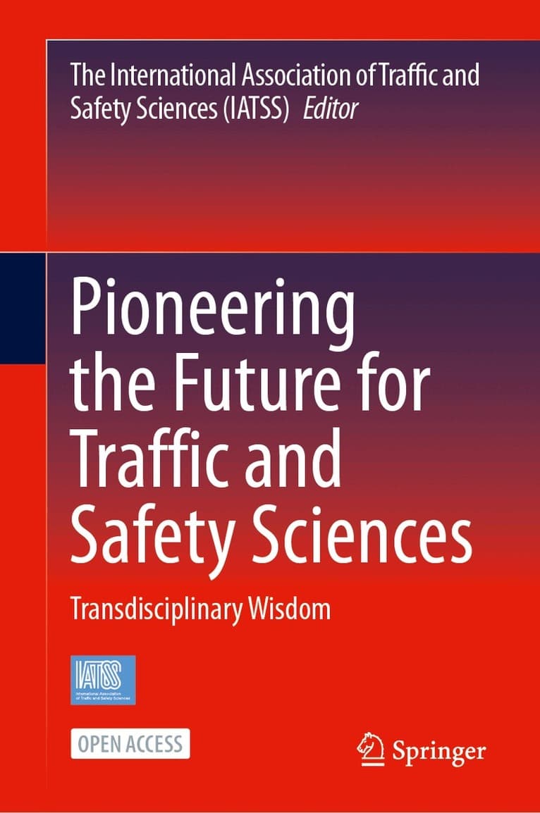 Pioneering the Future for Traffic and Safety Sciences