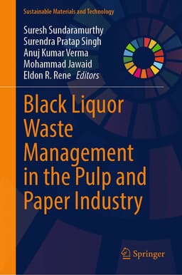 Black Liquor Waste Management in the Pulp and Paper Industry