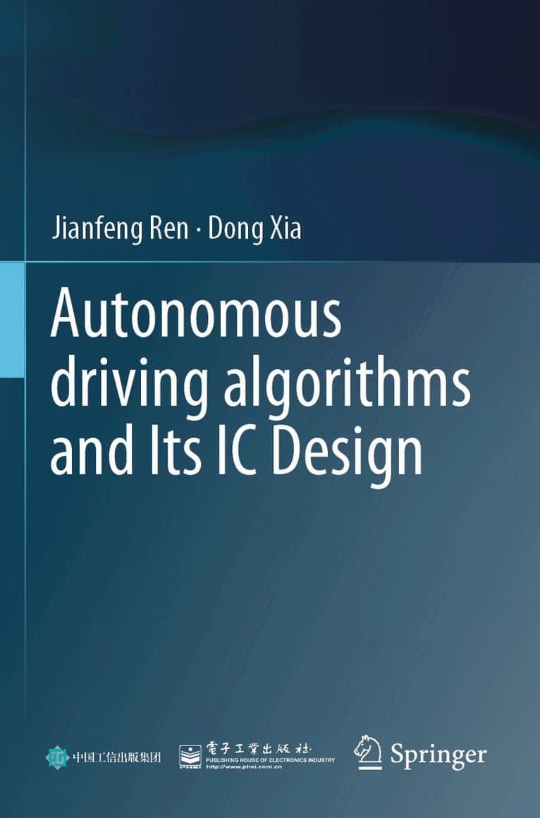 Autonomous driving algorithms and Its IC Design
