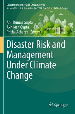 Disaster Risk and Management Under Climate Change