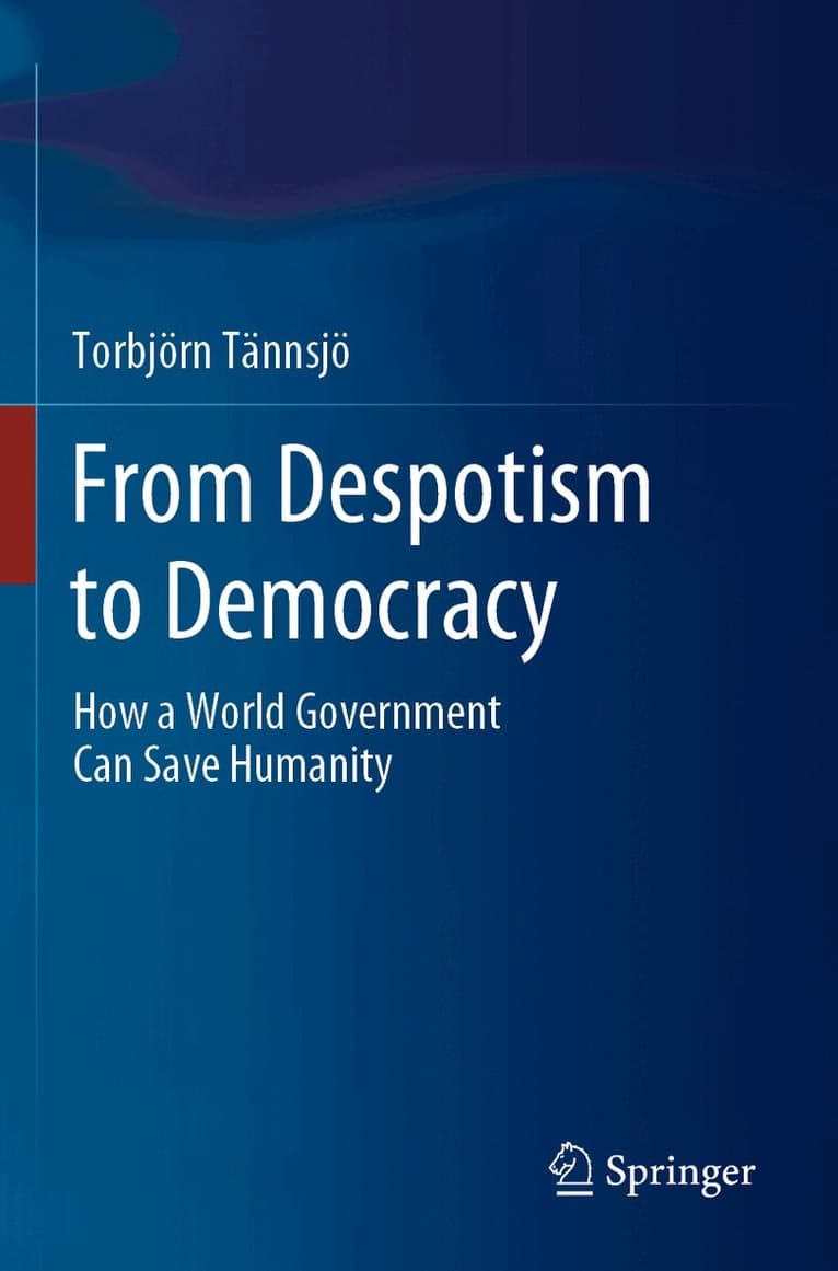 From Despotism to Democracy