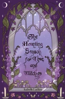 Haunting Season for Love and Witches