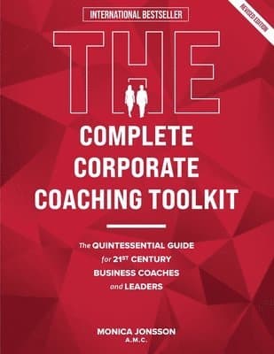 Complete Corporate Coaching Toolkit
