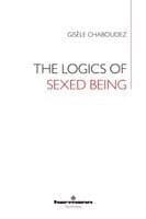 Logics of Sexed Being