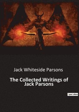 Collected Writings of Jack Parsons