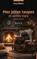 Mes jolies taupes