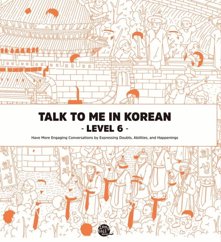 Talk to Me in Korean Level 6
