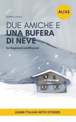 Due Amiche e Una Bufera di Neve