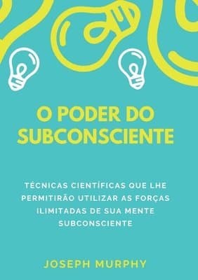 O poder do subconsciente