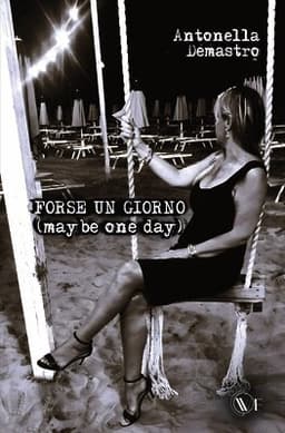 Forse Un Giorno
