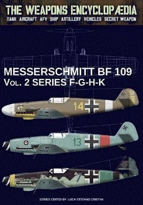 Messerschmitt BF 109 - Vol. 2 series F-G-H-K